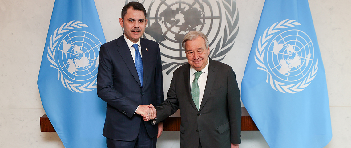 BAKAN KURUM, BM GENEL SEKRETERİ GUTERRES İLE GÖRÜŞTÜ